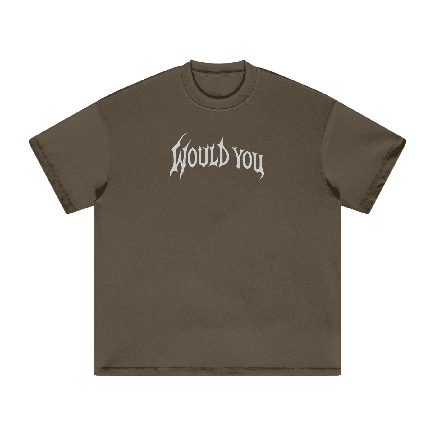 “Would You” Coffee|Heavyweight Earth Tone T-Shirt
