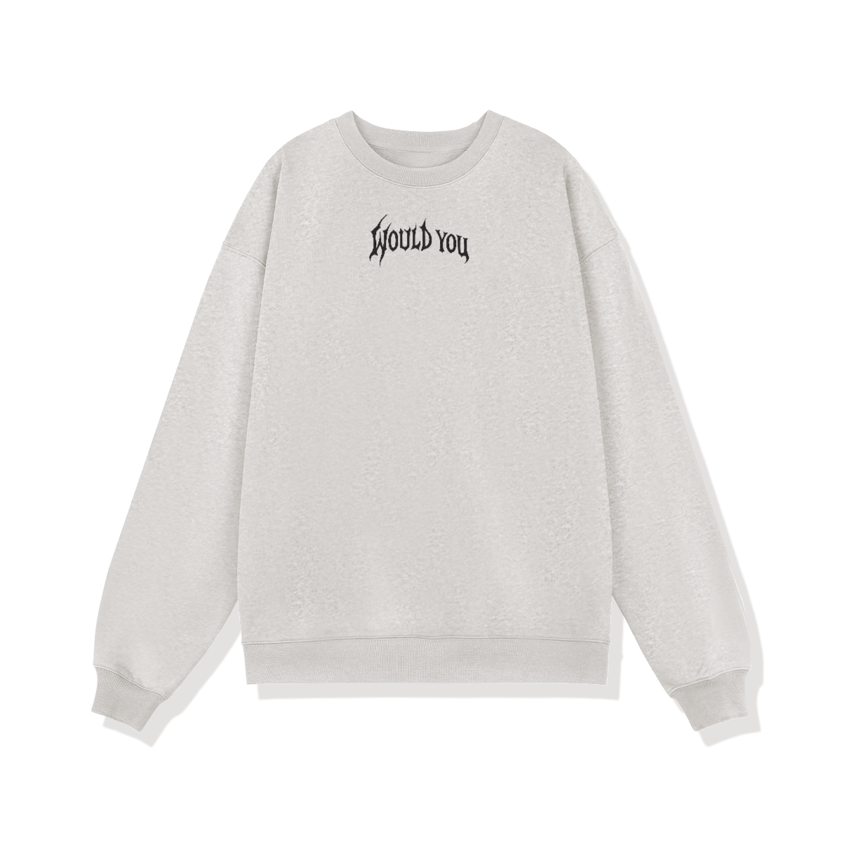 Essential Heavyweight Oversized Would You Sweatshirt